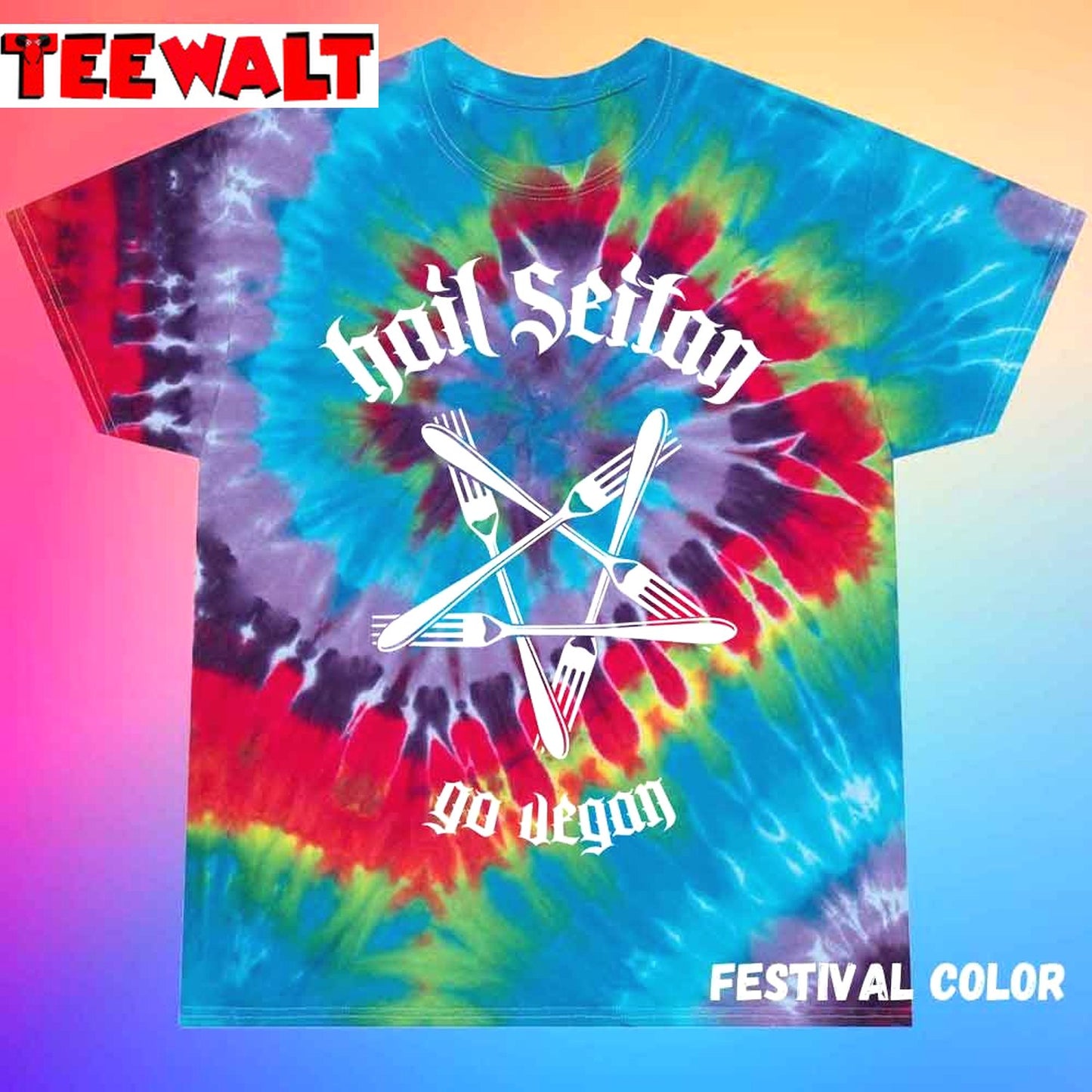 Hail Seitan Go Vegan Unisex Tie Dye Tee