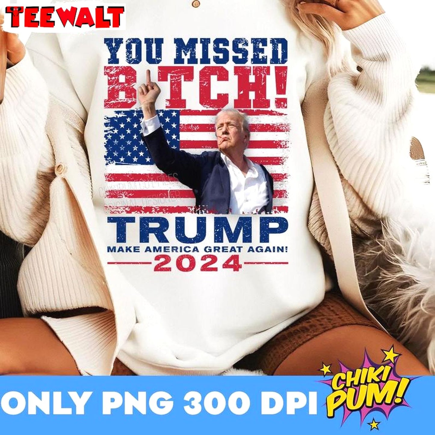 Donald Trump 2024 Unisex T Shirt , Comfort You Missed Bitches