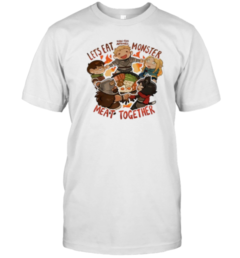 Dungeon Meshi Let'S Eat Monster Meat Together T-Shirt