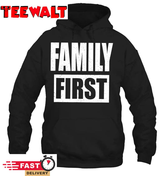 Matching Family Reunion Gift Family First T Shirt