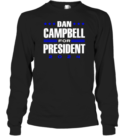 Dan Campbell For President 2024 T-Shirt