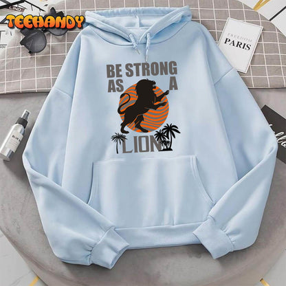 Be Strong As A Lion Unisex T-Shirt