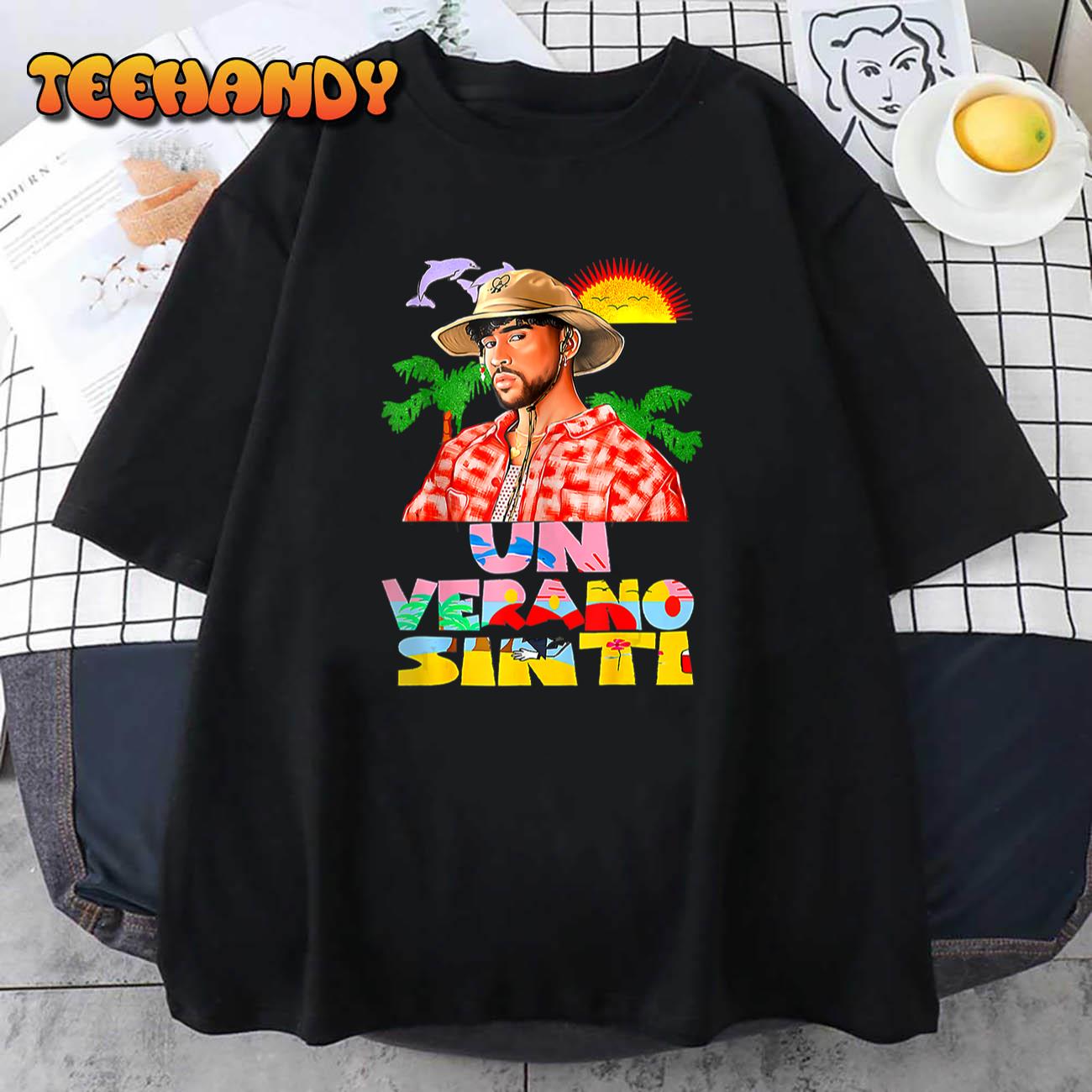 Bad Bunny Un Verano Worlds Hottest Tour Sin Ti Merch T-Shirt