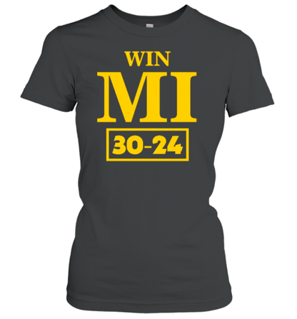 Win Mi 30 24 Michigan Wolverines T-Shirt