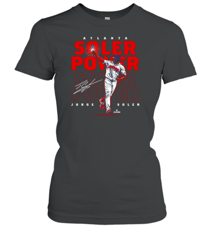 Jorge Soler Soler Power Atlanta Braves outfielder signature T-Shirt