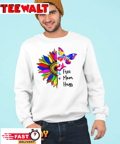 Sunflower Free Mom Hugs Shirt Butterfly LGBT Pride Month T-Shirt