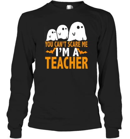 Funny Ghosts You Can&#39t Scare Me T-Shirt