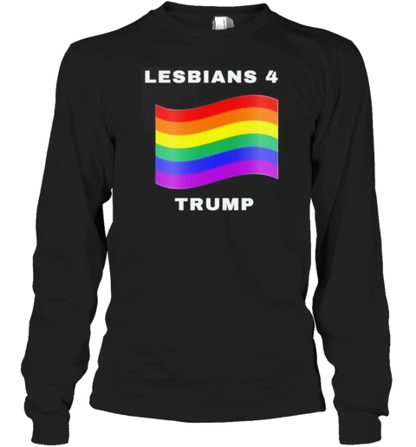 Original Lesbians 4 Trump Pride Flag T-Shirt