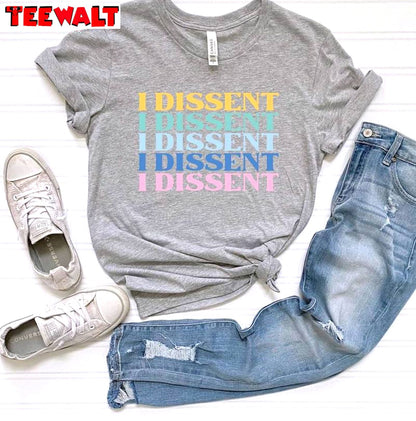 Cool Design I Dissent Shirt, New Rare When There Are Nine Long Sleeve Sweater