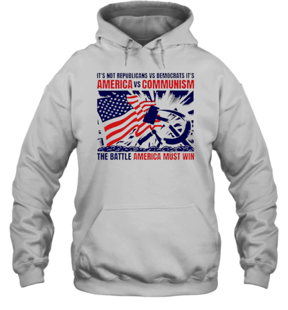 America Vs Communism The Battle America Must Win T-Shirt