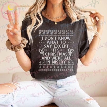 I Don'T Know What To Say Christmas Vacation Hoodie Shirt