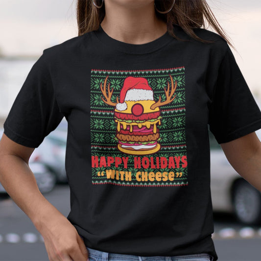 Happy Holidays With Cheese Shirt Ugly Christmas Reindeer Horn