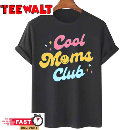 Cool Moms Club Sweatshirt