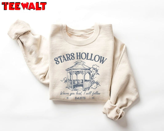 Stars Hollow Sweatshirt, Retro Where You Lead I Will Follow Shirt