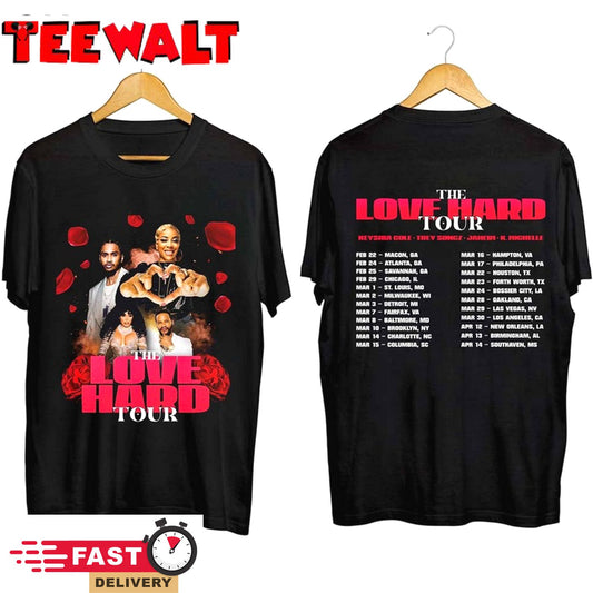 The Love Hard Tour 2024 Shirt, The Love Hard 2024 Concert Sweatshirt