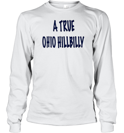 A True Ohio Hillbilly T-Shirt