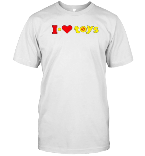 You&#39Re Never Too Old For Toys I Heart Toys X Defunct K B Toys Logo T-Shirt