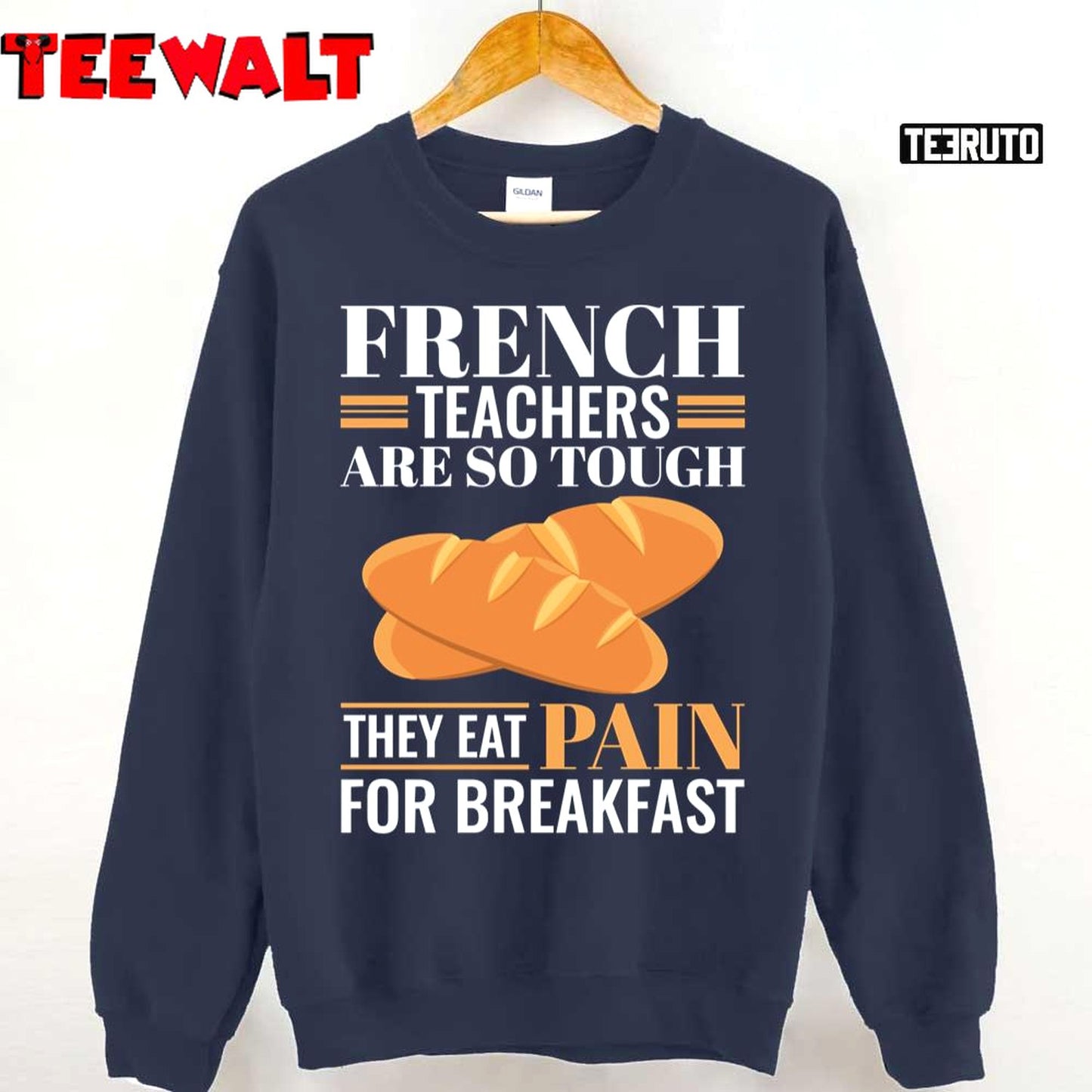 French Teachers Are So Tough They Eat Pain Funny Language Pun Unisex T-Shirt