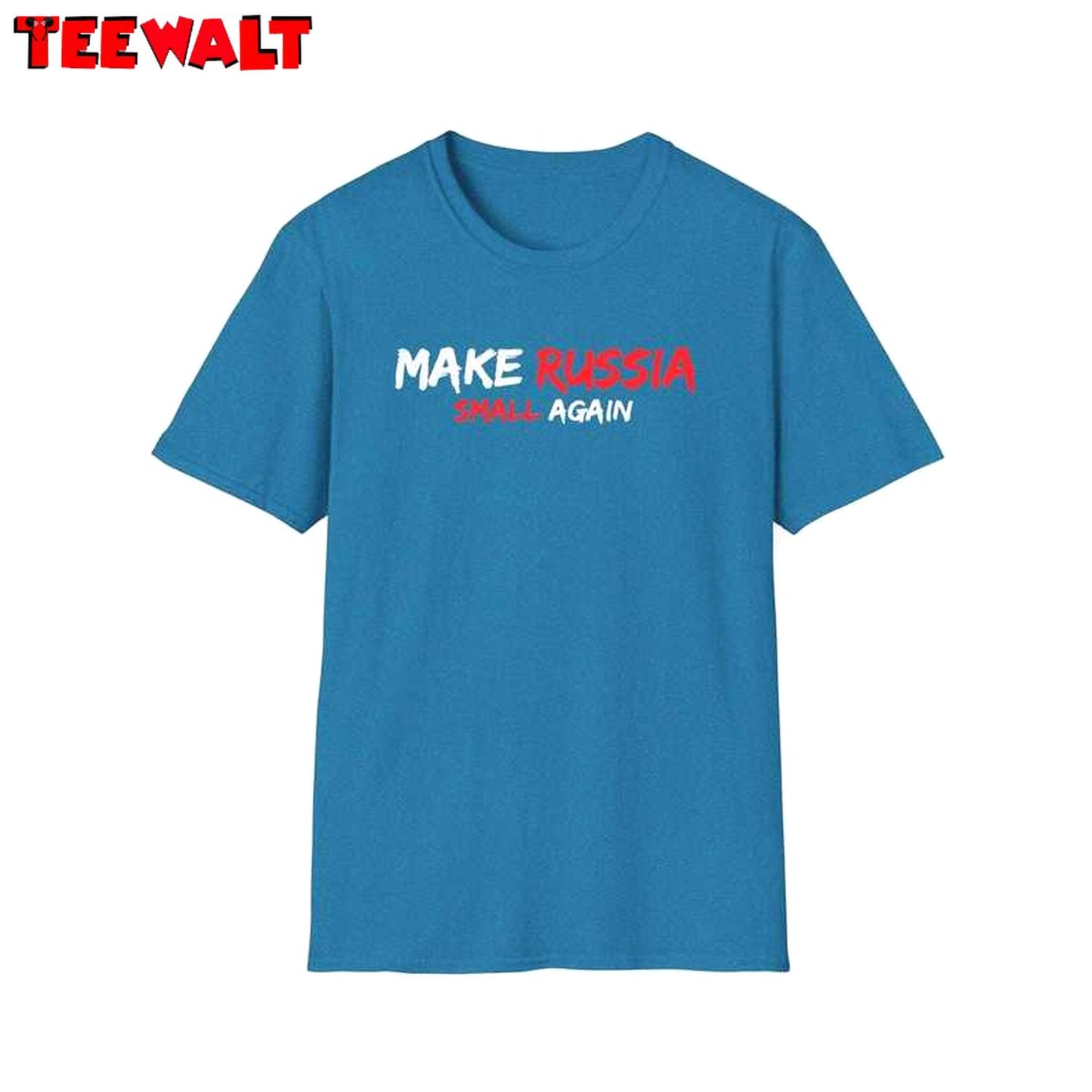 Make Russia Small Again Shirt, Anti Russian Expansionism TShirt, Anti Russian Expansionism Shirt