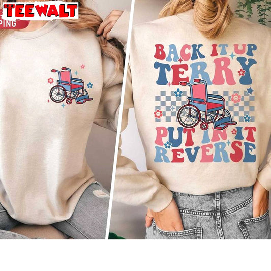 Creative Back It Up Terry Shirt, Must Have Independence Day Hoodie