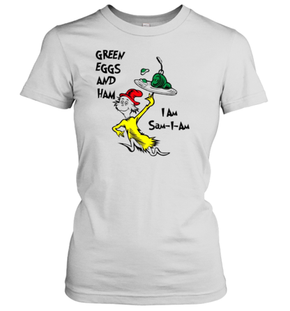 Dr Seuss Green Eggs And Ham I Am Sam I Am T-Shirt