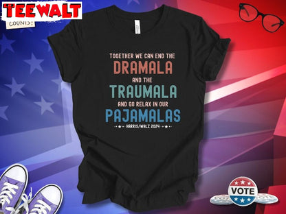 Humorous Funny Dramala Traumala Pajamalas Shirt