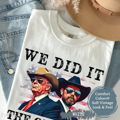 Trump Vance Shirt - We Did It The Outlaw & Hillbilly Tee