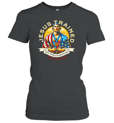 Jesus Trained God Family Wrestling To God The Glory T-Shirt