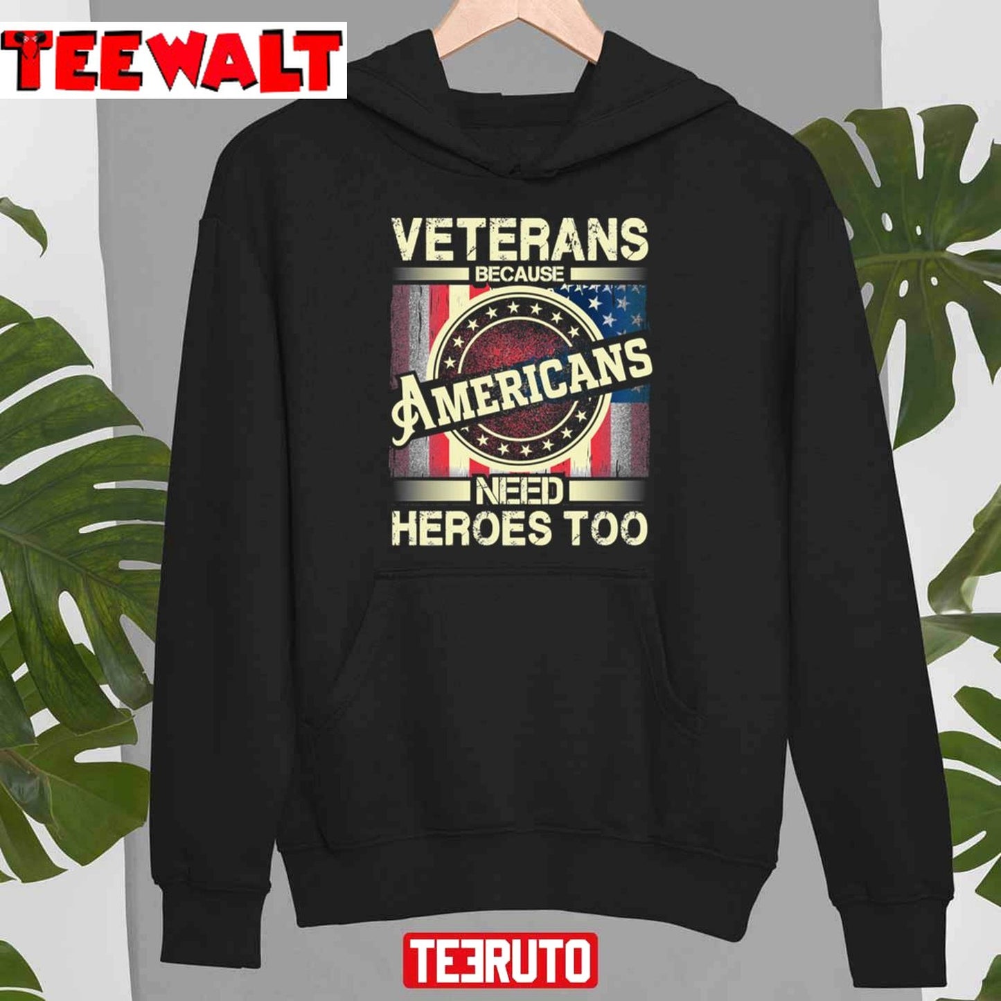 Veterans Because Americans Need Heroes Too Unisex T-Shirt