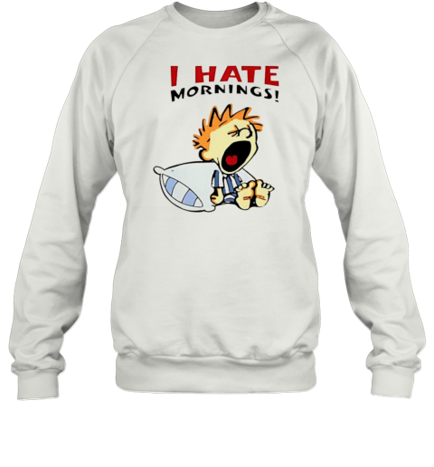 I Hate Mornings Cartoon T-Shirt