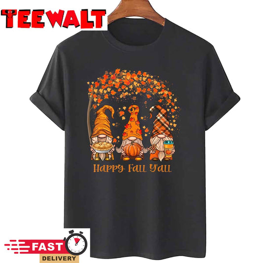 Happy Fall Y'all Gnome Autumn Gnomes Pumpkin Spice Season T-Shirt