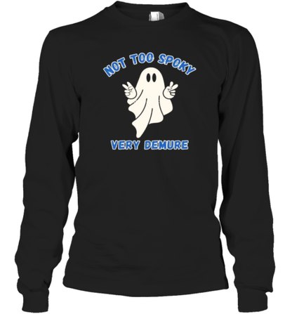 Not Too Spoky Very Demure Ghost Halloween T-Shirt