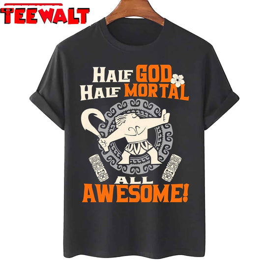 Half God Half Mortal All Awesome Unisex T-Shirt