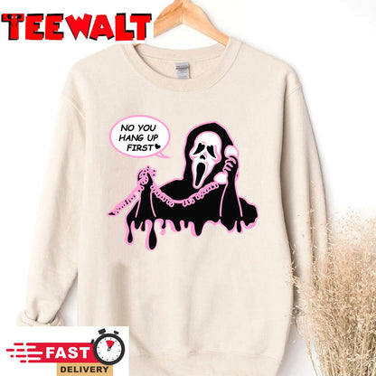 Scream Funny Halloween Party Fun No You Hang Up First Funny Sweatshirt