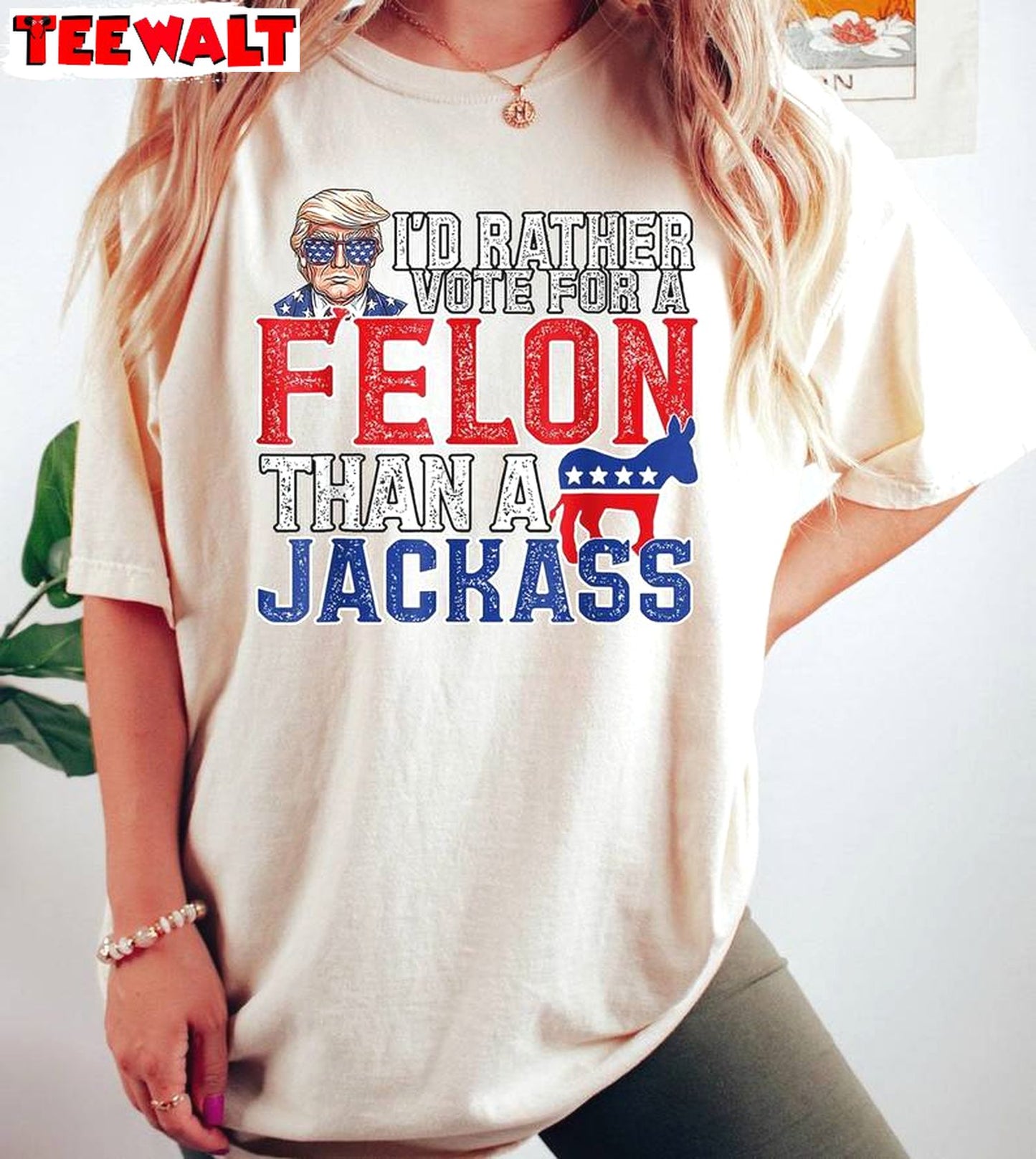 4th Of July Sweatshirt , New Rare Vote For A Melon Than A Jackass Shirt Sweater