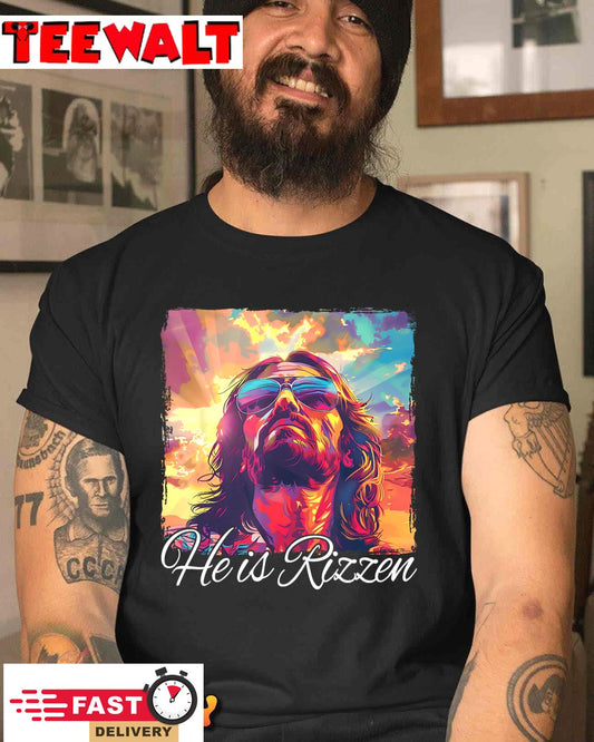 He Is Rizzen Jesus T-Shirt