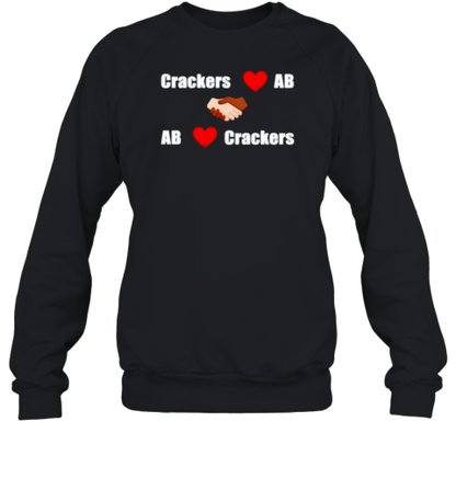 Crackers Love Ab Ab Love Crackers T-Shirt