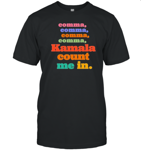 Comma Comma Retro Kamala Count Me In! T-Shirt