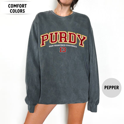 Comfort Colors Brock Purdy Sweatshirt - San Francisco Football Niners Shirt