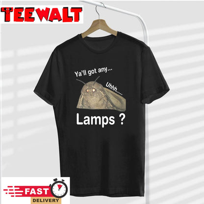 Y'all Got Any Lamps T-Shirt