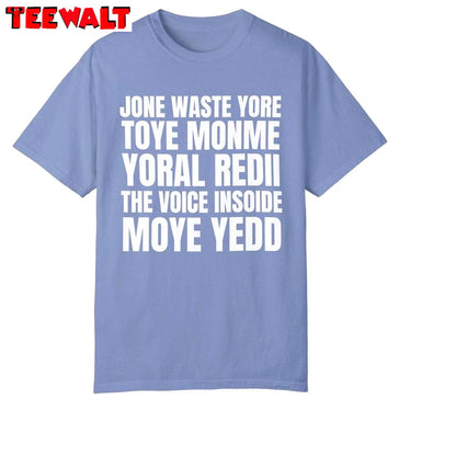 Jone Waste Lyrics Short Sleeve , Modern Don't Waste Your Time On Me