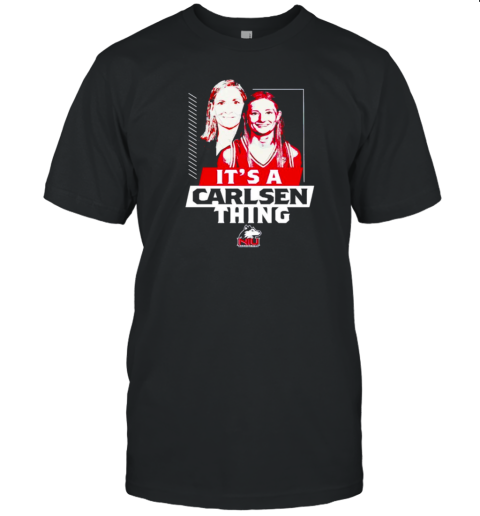 NIU Huskies It&#39S A Carlsen Thing T-Shirt