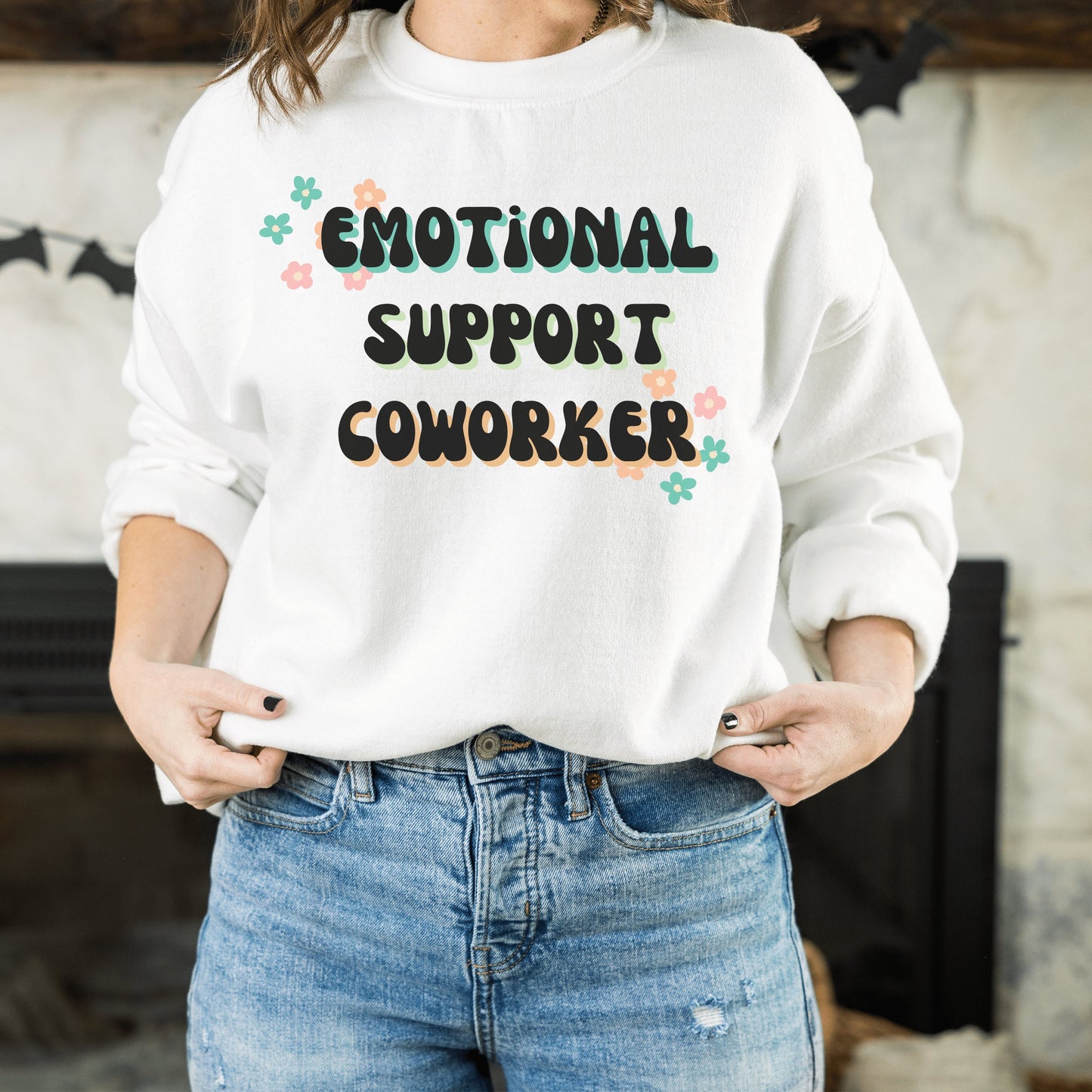 Emotional Support Coworker Sweatshirt, Perfect Gift For Work Bestie