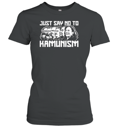 Just Say No To Kamunism T-Shirt - Style 2