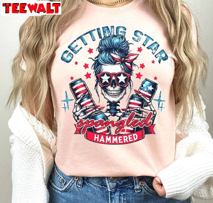 Creative 4th Of July Sweatshirt , Trendy Getting Star Spangled Hammered