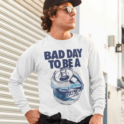 Bad Day Busch Long Sleeve Tee