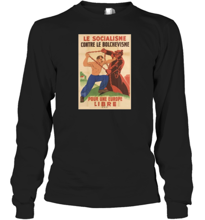 Le Socialisme Contre Le Bolchevisme Tour 2024 Pour Une Libre Poster T-Shirt