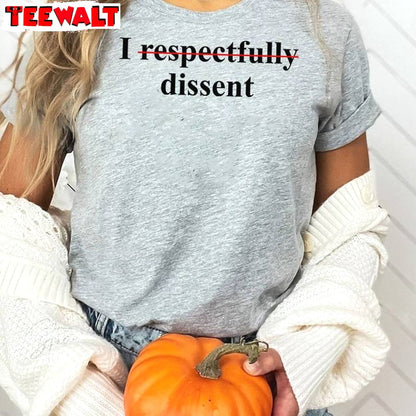 Cool Design I Dissent Shirt, With Fear For Our Democracy I Dissent Unisex Hoodie Crewneck