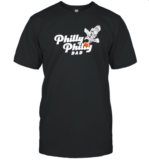 Nick Foles Wearing Philly Philly Dad T-Shirt