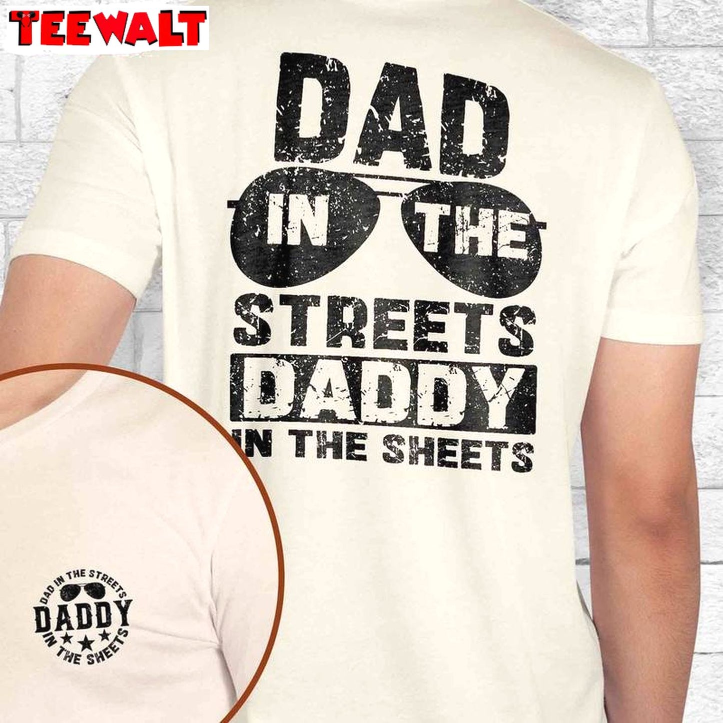 Retro Dad T Shirt, Limited Dad In The Streets Daddy In The Sheets Shirt Tank Top